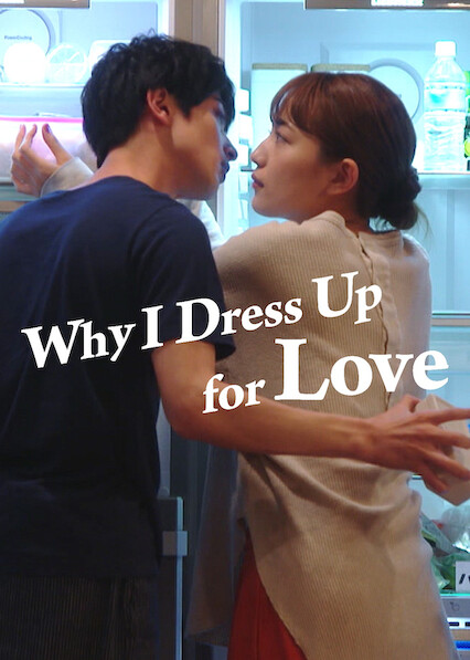 Is 'Why I Dress Up for Love' on Netflix in Australia? Where to Watch the Series